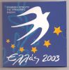 Greece: Official Triptych 2003 (Greek Presidency) with 10 EURO silver coin! Rare!
