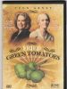 Green Tomatoes