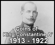 coins of king constantine I 1913 - 1922